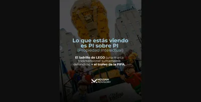 LEGO y el trofeo del Mundial: cuando el marketing experiencial depende de una licencia de PI