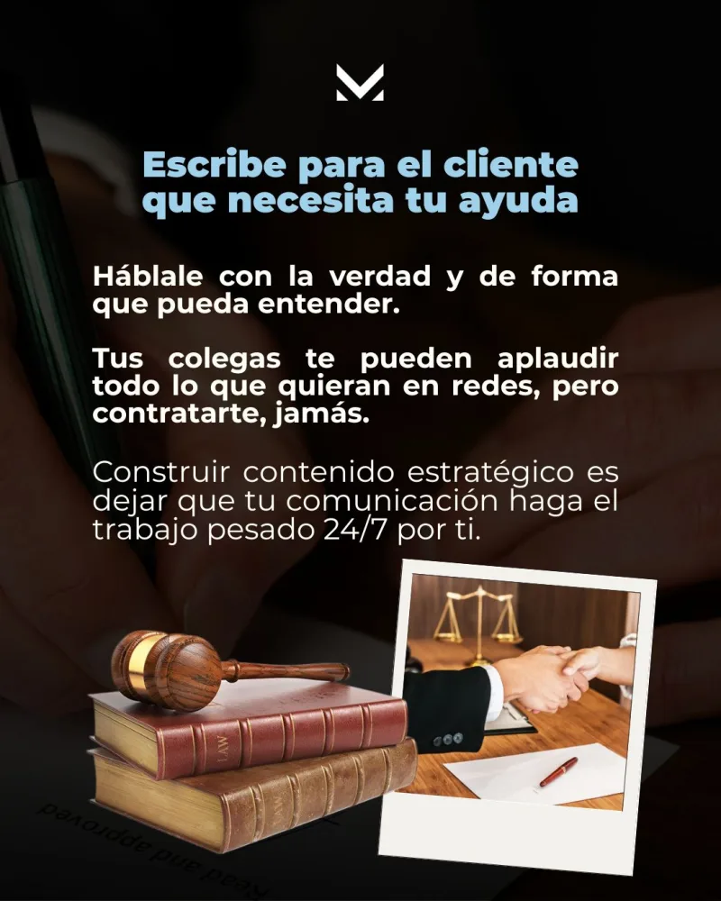 Querido colega abogado: el título en la pared ya no trae clientes - imagen 4