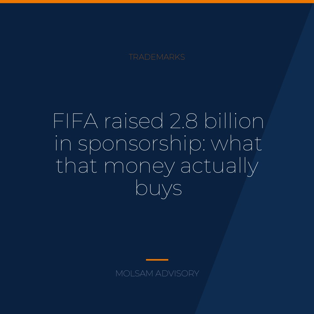 FIFA raised 2.8 billion in sponsorship: what that money actually buys