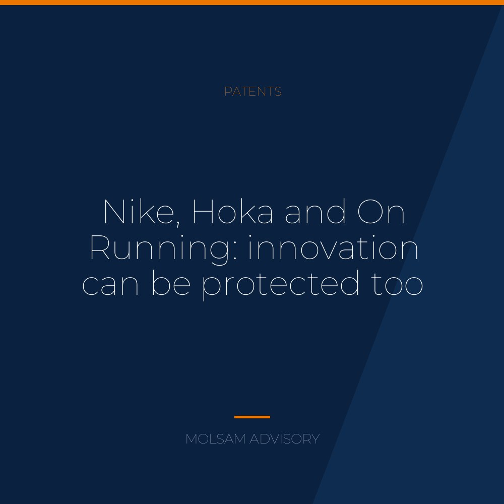 Nike, Hoka and On Running: innovation can be protected too