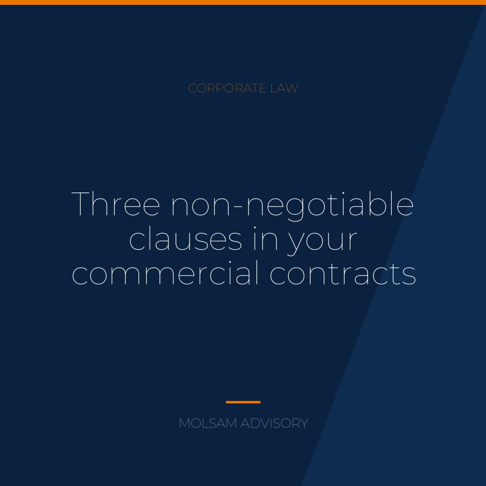 Three non-negotiable clauses in your commercial contracts
