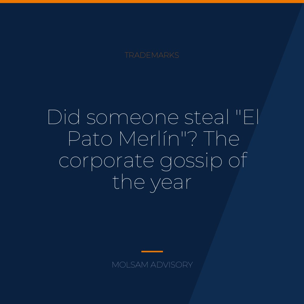 Did someone steal "El Pato Merlín"? The corporate gossip of the year